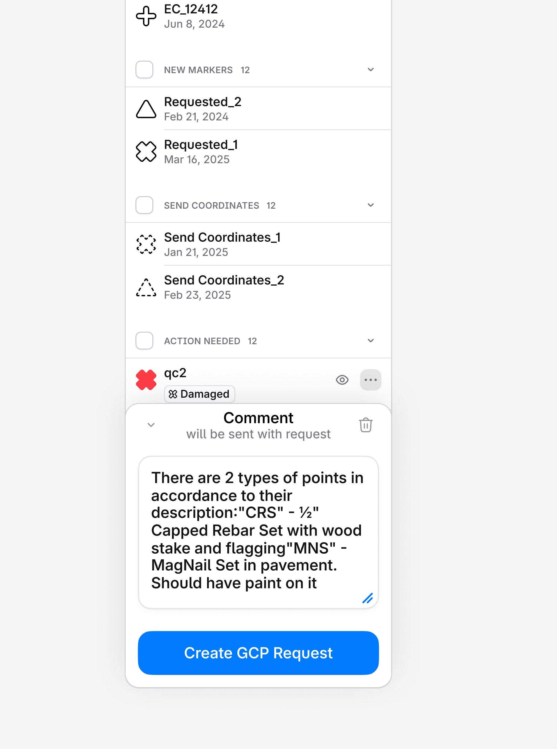 The comment panel over the marker list, above the Create GCP Request button, holding a note about the two types of point markers used on the site